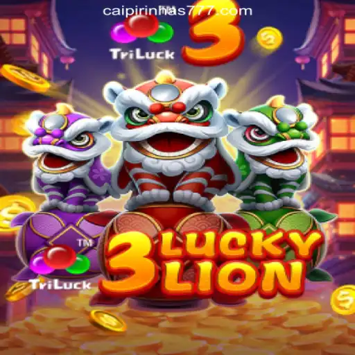 Exploring the World of 3LUCKYLION: A Dive into the Exciting Gameplay of CAIPIPRINHA 777 Oficial Slots Brasil #1