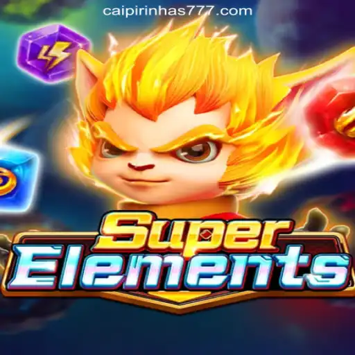 Exploring the Dynamic World of SuperElements: A Dive into CAIPIPRINHA 777 Oficial Slots Brasil #1