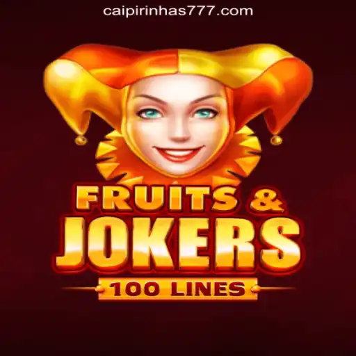 Exploring the Excitement of FruitsAndJokers100 and CAIPIPRINHA 777 Oficial Slots Brasil #1