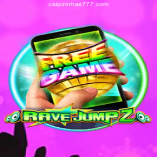 Discover the Thrill: RaveJump2M and the Exciting World of CAIPIPRINHA 777 Oficial Slots Brasil #1